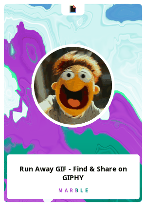 Run Away Gif Find Share On Giphy Marble Card Marble Cards Info Run Away Gif Find Share On Giphy Marble Card Marble Cards Info