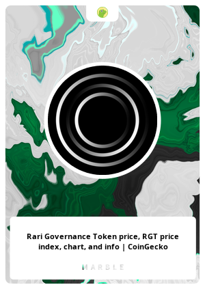 Rari Governance Token Price Rgt Price Index Chart And Info Coingecko Marble Card 72847 Marble Cards Info