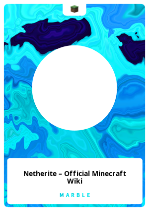 Netherite – Minecraft Wiki