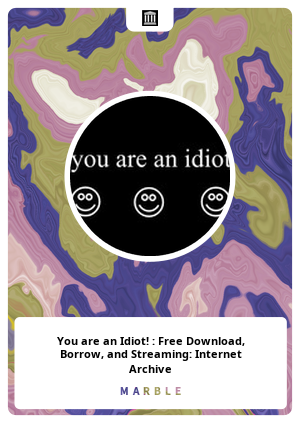 You are an idiot download