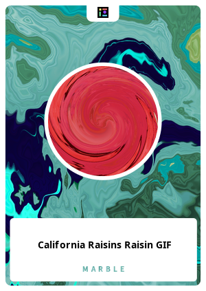 Nft California Raisins Raisin GIF