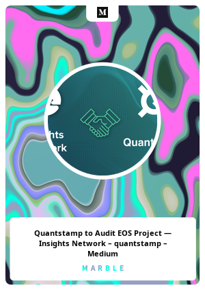 Quantstamp to Audit EOS Project — Insights Network – quantstamp – Medium
