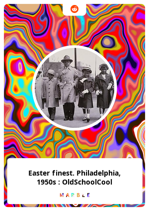 Easter finest. Philadelphia, 1950s : OldSchoolCool
