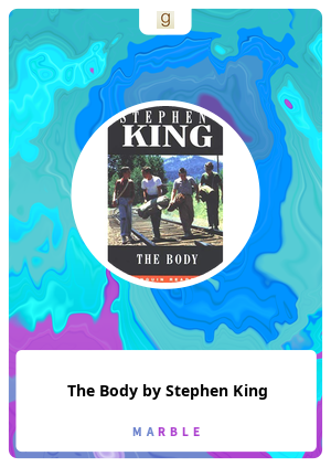 The Body by Stephen King
