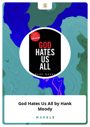 God Hates Us All by Hank Moody