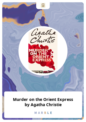 Murder on the Orient Express by Agatha Christie