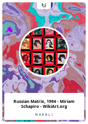 Russian Matrix, 1994 - Miriam Schapiro - WikiArt.org