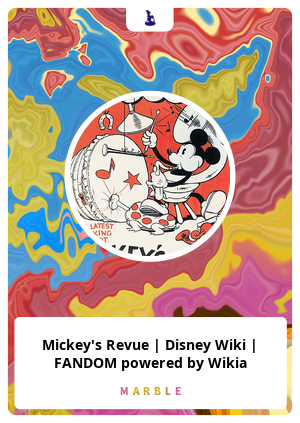 Nft Mickey's Revue | Disney Wiki | FANDOM powered by Wikia