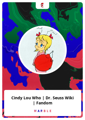 Nft Cindy Lou Who | Dr. Seuss Wiki | Fandom