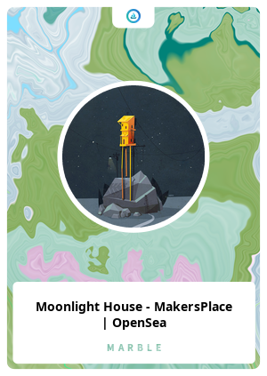 Moonlight House - MakersPlace | OpenSea