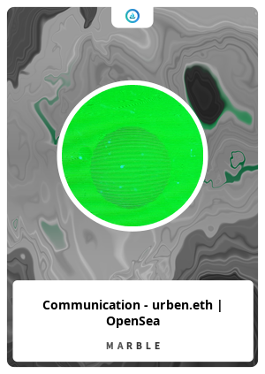 Communication - urben.eth | OpenSea