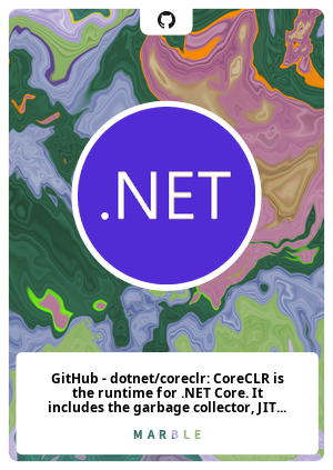 GitHub - dotnet/coreclr: CoreCLR is the runtime for .NET Core. It includes the garbage collector, JIT compiler, primitive data types and low-level classes.