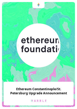 Ethereum Constantinople/St. Petersburg Upgrade Announcement