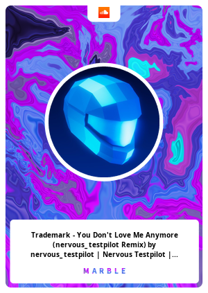 Trademark - You Don't Love Me Anymore (nervous_testpilot Remix) by nervous_testpilot | Nervous Testpilot | Free Listening on SoundCloud