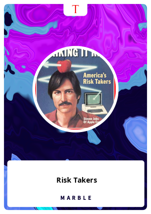 Risk Takers