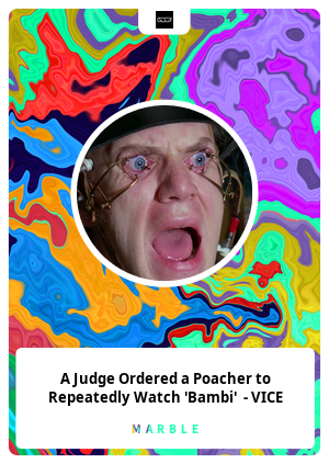 A Judge Ordered a Poacher to Repeatedly Watch 'Bambi'  - VICE