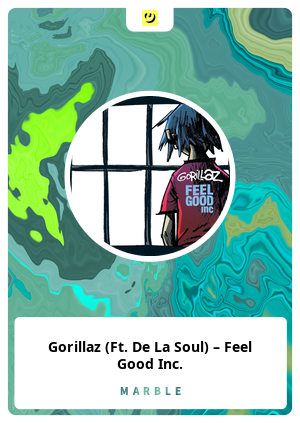 Gorillaz Ft De La Soul Feel Good Inc Marble Card Marble Cards Info