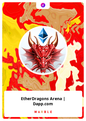 Nft EtherDragons Arena | Dapp.com