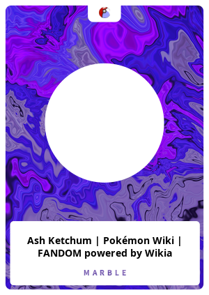 Ash Ketchum, Pokémon Wiki